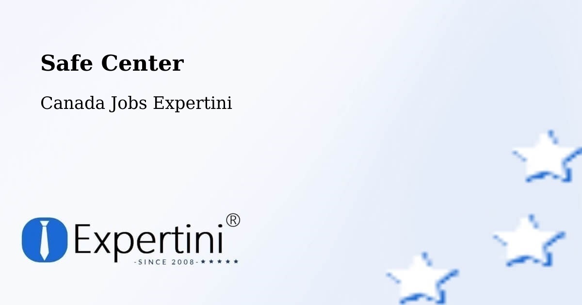 Safety Center – Raymond - Canada Jobs Expertini